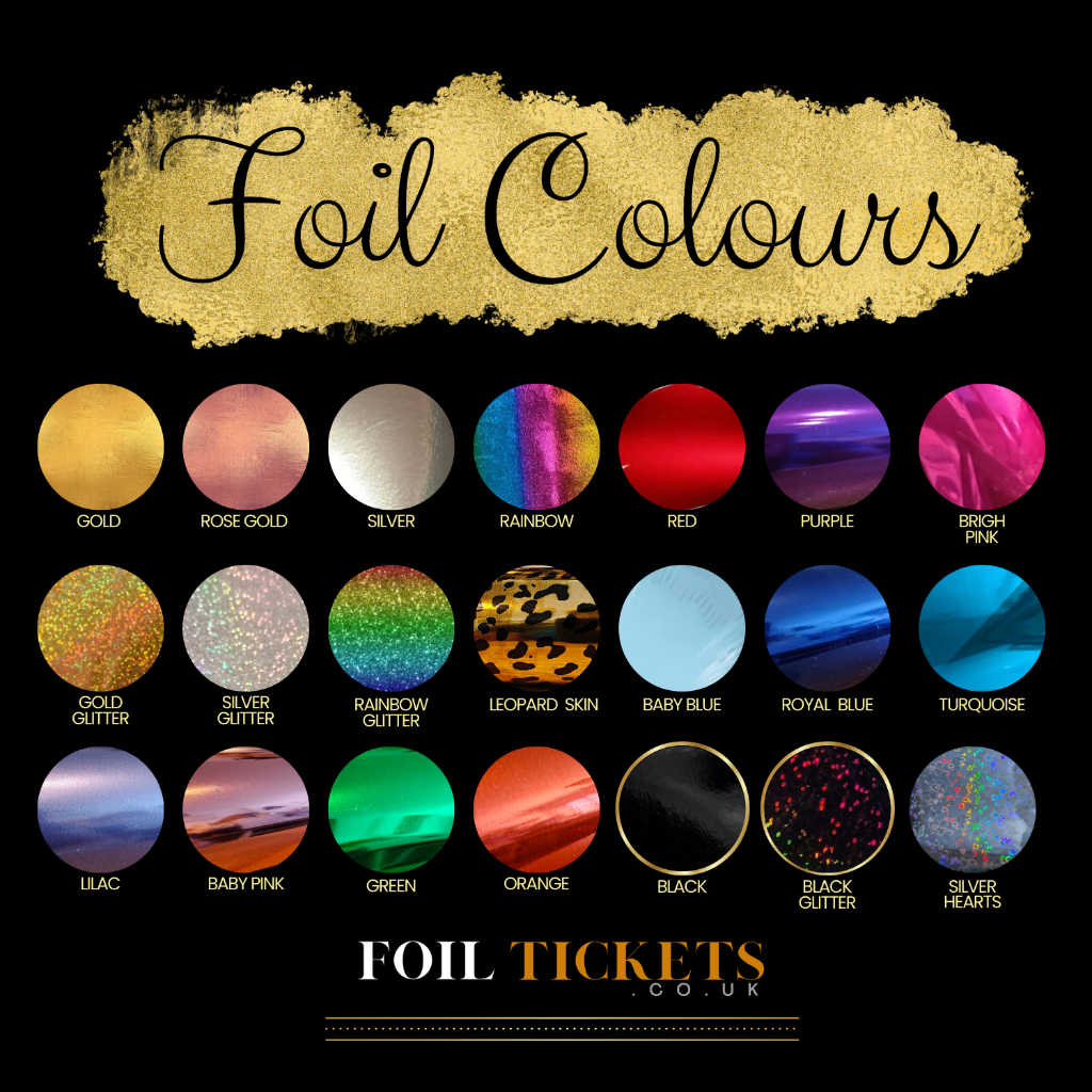 Foiltickets.co.uk Foil Colour Charts