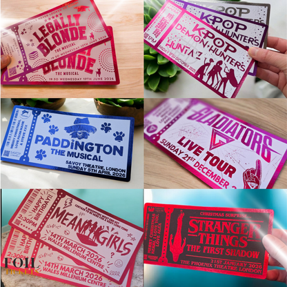 Any Show Event Music Festival Gig Concert Foil Personalised Ticket Voucher - Surprise Gift Musical Show Concert Theatre Festival Gift Him Her