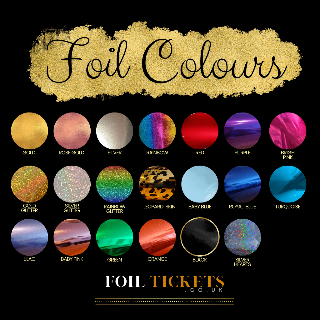 Foiltickets.co.uk Foil Colour Charts